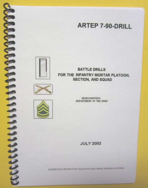 ARTEP 7-90, Drills for the Inf Mortar Plt, Sect, and Sq - Click Image to Close